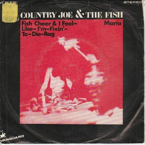 Country Joe & The Fish - Fish cheer & I feel like i'm fixin' to die rag + Maria (Vinylsingle)