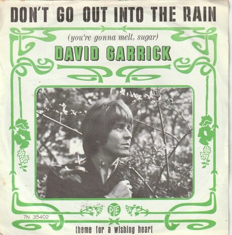 David Garrick - Don't go out into the rain + Theme for a wishing heart (Vinylsingle)