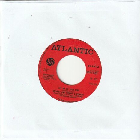 Delaney & Bonnie & Friends - Miss Ann +Let Me Be Your Man (Vinylsingle)