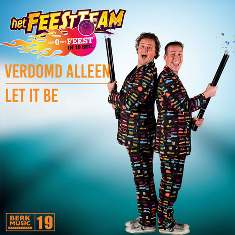 Feestteam - Verdomd Alleen + Let It Be (Vinylsingle)