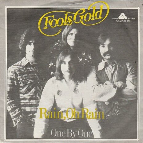 Fools Gold - Rain, oh rain + One by one (Vinylsingle)