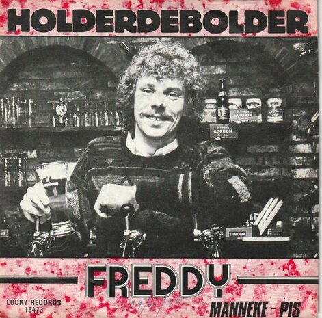 Freddy - Holderdebolder + Manneke-Pis (Vinylsingle)