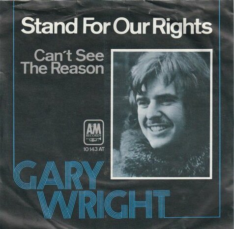 Gary Wright - Stand For Our Rights + Can't See The Reason (Vinylsingle)