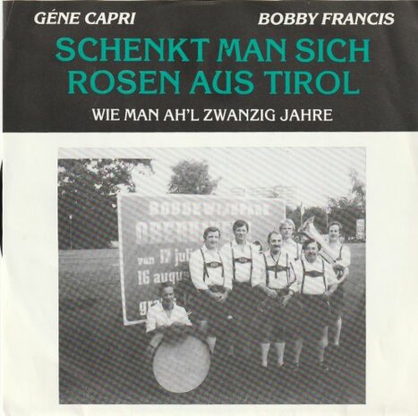 Gene Capri - Schenkt man sich rosen aus Tirol + Wie man (Vinylsingle)