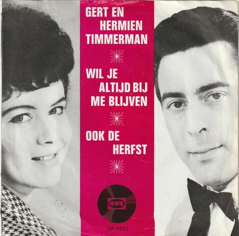 Gert & Hermien Timmerman - Wil je altijd bij me blijven + Ook de herfst (Vinylsingle)