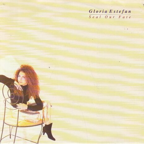 Gloria Estefan - Seal our fate + (remix edit) (Vinylsingle)