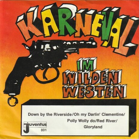 Joe Raphael - Karneval im wilden westen + Am Abend Ist Die Welt So Sch?n (Vinylsingle)