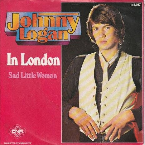 Johnny Logan - In London + Sad little woman (Vinylsingle)