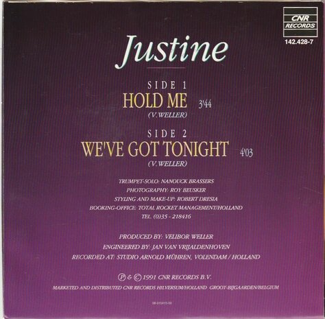 Justine - Hold me + We've got tonight (Vinylsingle)