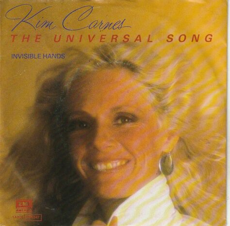 Kim Carnes - Universal song + Invisible hands (Vinylsingle)