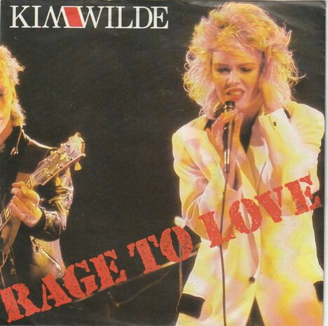 Kim Wilde - Rage to love + Putty in your hands (Vinylsingle)