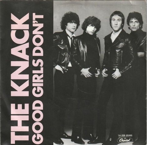 Knack - Good girls don't + Frustrated (Vinylsingle)