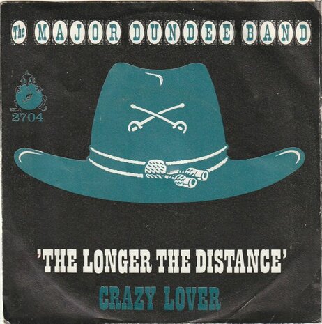 Major Dundee Band - The longer the distance + Crazy lover (Vinylsingle)