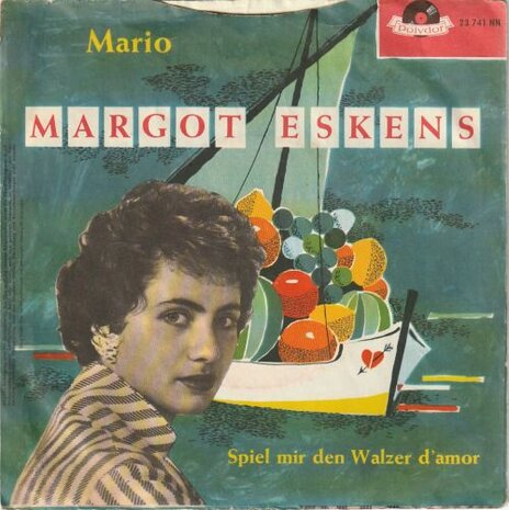 Margot Eskens - Mario + Spiel mir den walzer d'amor (Vinylsingle)