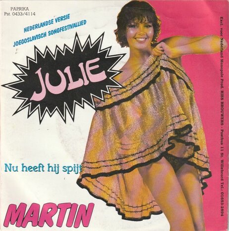 Martin - Julie + Nu heeft hij spijt (Vinylsingle)