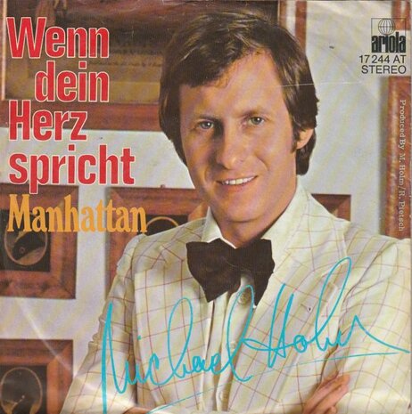 Michael Holm - Wenn dein herz spricht + Manhatten (Vinylsingle)