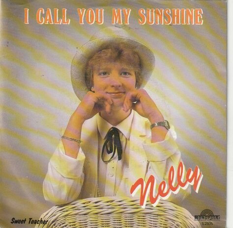 Nelly - I Call You My Sunshine + Sweet Teacher (Instr.) (Vinylsingle)