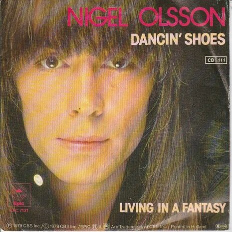 Nigel Olsson - Dancin' Shoes + Living In A Fantasy (Vinylsingle)