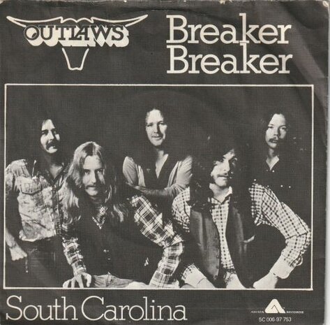 Outlaws - Breaker breaker + South Carolina (Vinylsingle)