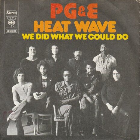 P.G. & E. - Heat Wave + We did what we could do (Vinylsingle)