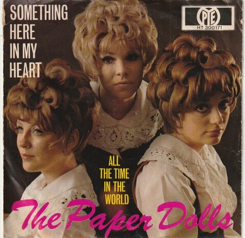 Paper Dolls - Something in my heart + All the time in the world (Vinylsingle)