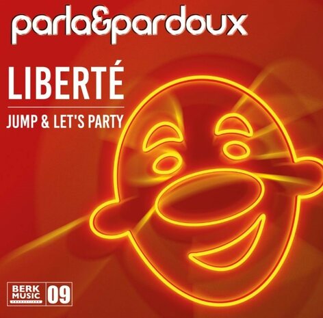 Parla & Pardoux - Libert? / Jump & Let's Party (Vinylsingle)