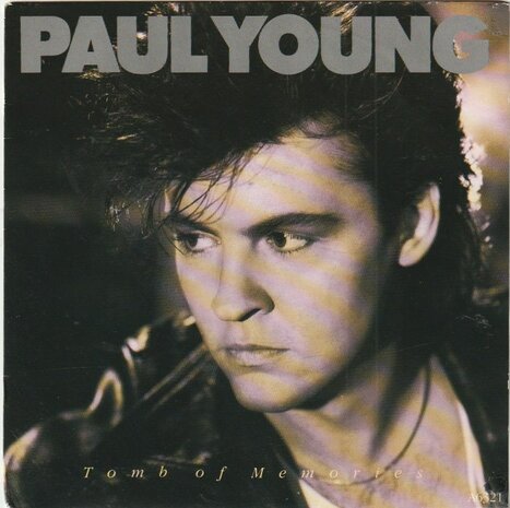 Paul Young - Tomb Of Memories + Man In The Iron Mask (Vinylsingle)