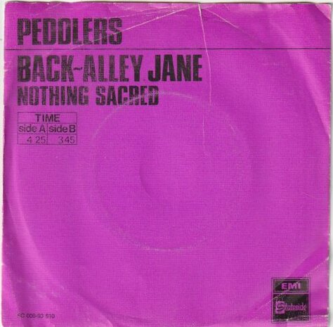 Peddlers - Back-Alley Jane + Nothong Scared (Vinylsingle)