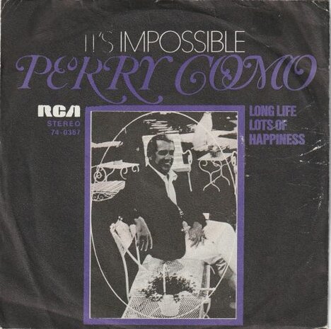 Perry Como - It's impossible + Long life lots of happiness (Vinylsingle)