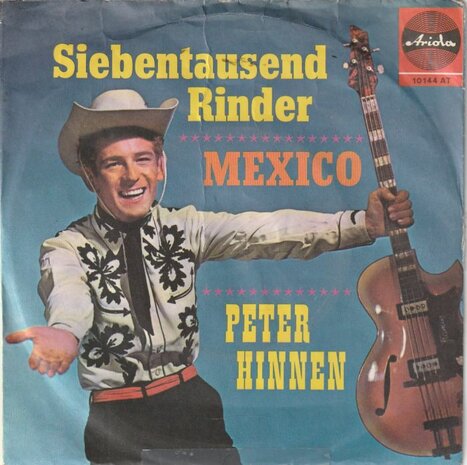 Peter Hinnen - Mexico + Siebentausend Rinder (Vinylsingle)