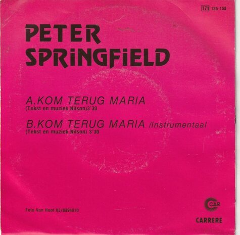 Peter Springfield - Kom Terug Maria + (Instrumental) (Vinylsingle)