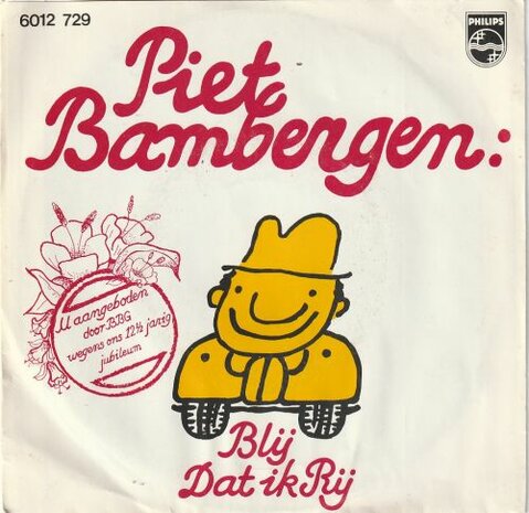 Piet Bambergen - Blij dat ik rij + Pedro de Torero (Vinylsingle)