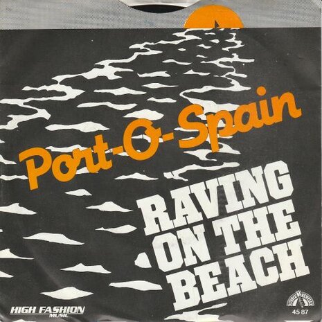 Port-O-Spain - Raving on the beach + Raving on the beach (Vinylsingle)