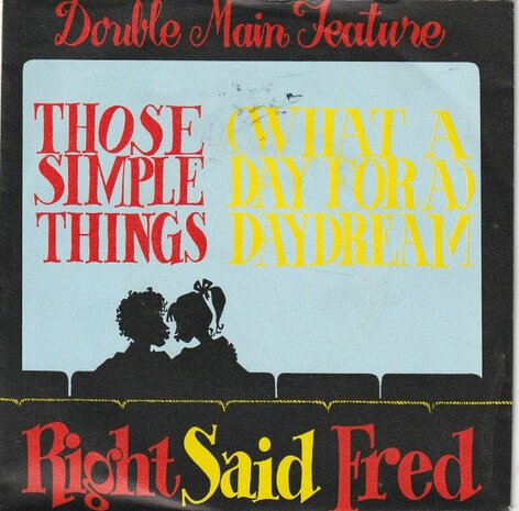 Right Said Fred - Those simple things + Daydream (Vinylsingle)