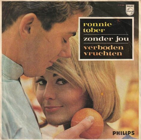 Ronnie Tober - Zonder jou + Verboden vruchten (Vinylsingle)