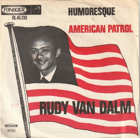 Rudy van Dalm - Humoresque + American Patrol (Vinylsingle)