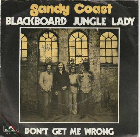 Sandy Coast - Blackboard jungle lady + Don't get me wrong (Vinylsingle)