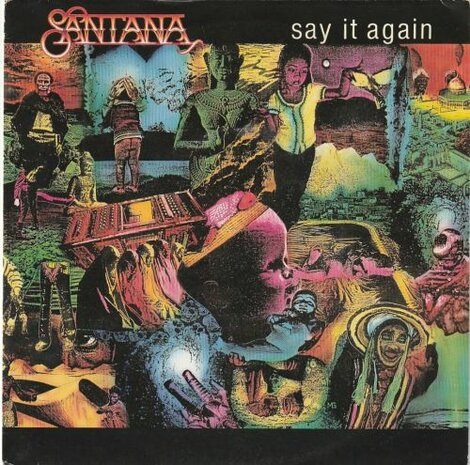 Santana - Say it again + Touchdown raiders (Vinylsingle)