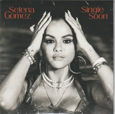 Selena Gomez - Single Soon + (instr.) (Vinylsingle)