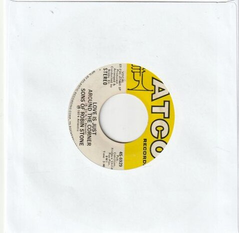 Sons Of Robin Stone - Got To Get You Back + Love Is Just Around The Corner (Vinylsingle)