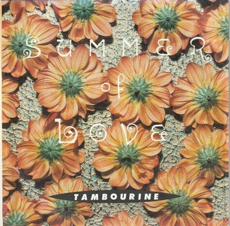 Tambourine - Summer of love + Deja-vu (Vinylsingle)