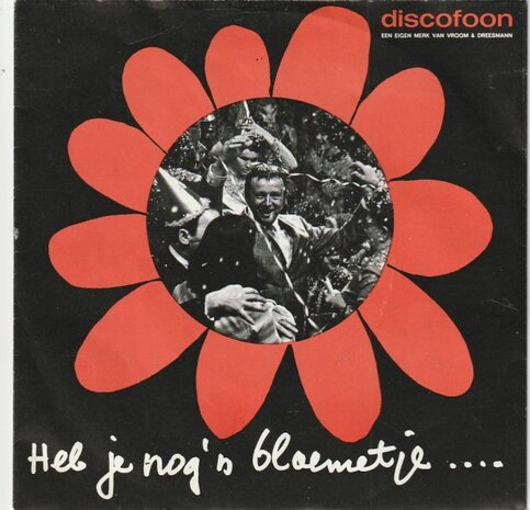 Toon Hermans - Want dat is carnaval + Heb je nog een blommetje (Vinylsingle)