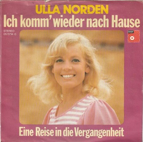 Ulla Norden - Ich komm wieder nach hause + Eine reise (Vinylsingle)