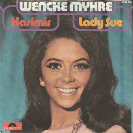 Wencke Myhre - Kasimir + Lady Sue (Vinylsingle)