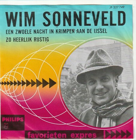 Wim Sonneveld - Een zwoele nacht in Krimpen Aan De Ijssel + Zo heerlijk rustig (Vinylsingle)