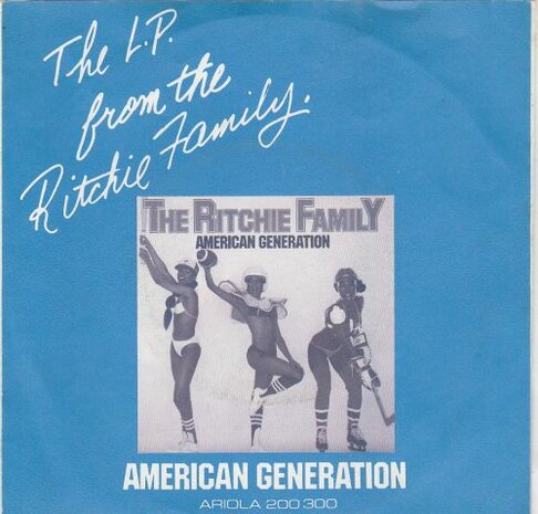 Ritchie Family - American generation + Music man (Vinylsingle)