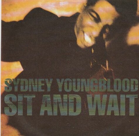 Sydney Youngblood - Sit and wait + Feeling free (Vinylsingle)