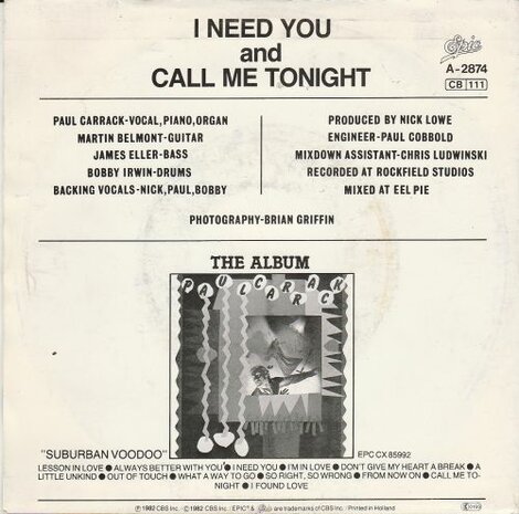 Paul Carrack - I need you + Call me tonight (Vinylsingle)