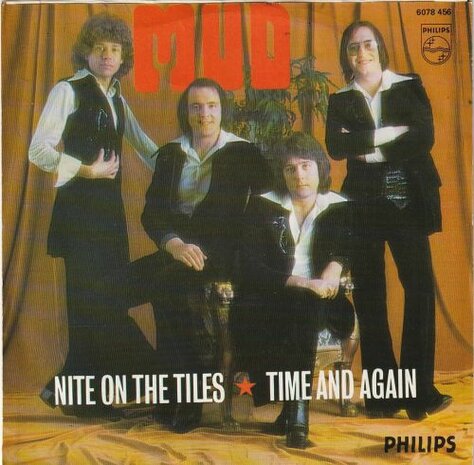 Mud - Nite on the titles + Time and again (Vinylsingle)