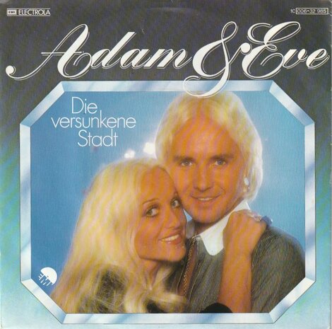 Adam & Eva - Die versunkene stadt + Alle wegen dieser welt (Vinylsingle)